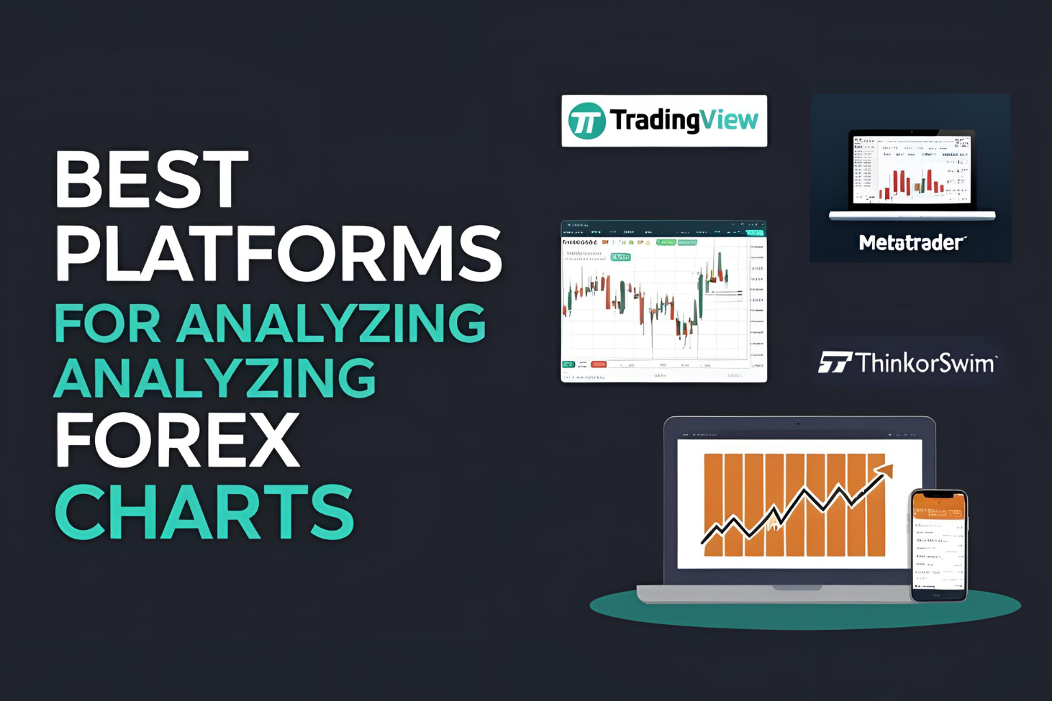 Platforms for Analyzing Forex Charts